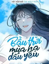 Bầu Trời Mùa Hạ Dấu Yêu Bầu Trời Mùa Hạ Dấu Yêu