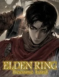 Elden Ring: Become Lord Elden Ring: Become Lord