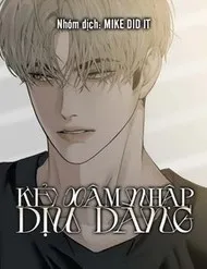 Kẻ Xâm Nhập Dịu Dàng Kẻ Xâm Nhập Dịu Dàng
