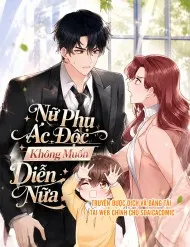 Nữ Phụ Ác Độc Không Muốn Diễn Nữa Nữ Phụ Ác Độc Không Muốn Diễn Nữa