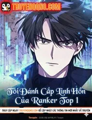 Ta Đánh Cắp Linh Hồn Của Ranker Top 1 Ta Đánh Cắp Linh Hồn Của Ranker Top 1